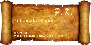 Pilinszki Kanut névjegykártya